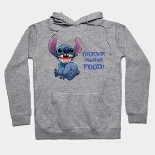 Ohana means Food! Hoodie